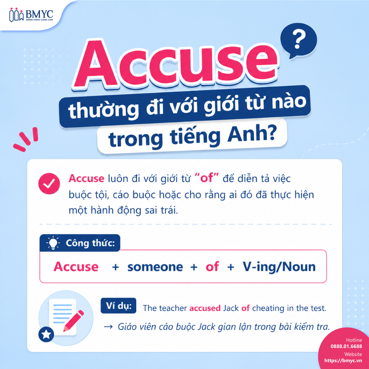 Accuse thường đi với giới từ nào trong tiếng Anh? 