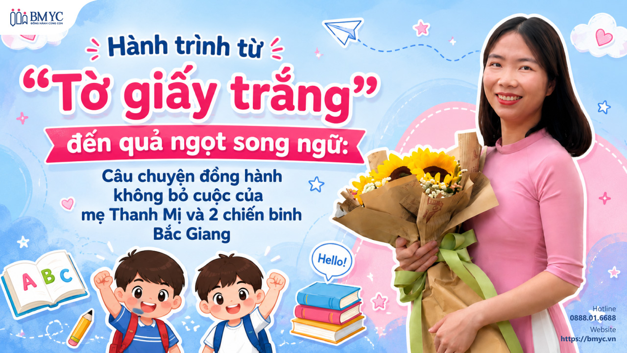 Hành trình từ “Tờ giấy trắng” đến quả ngọt song ngữ: Câu chuyện đồng hành không bỏ cuộc của mẹ Thanh Mị và 2 chiến binh Bắc Giang