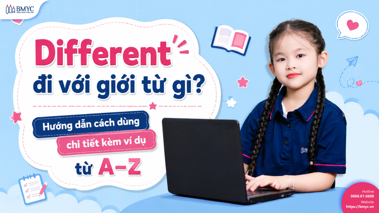 Different đi với giới từ gì? Hướng dẫn cách dùng chi tiết kèm ví dụ từ A–Z