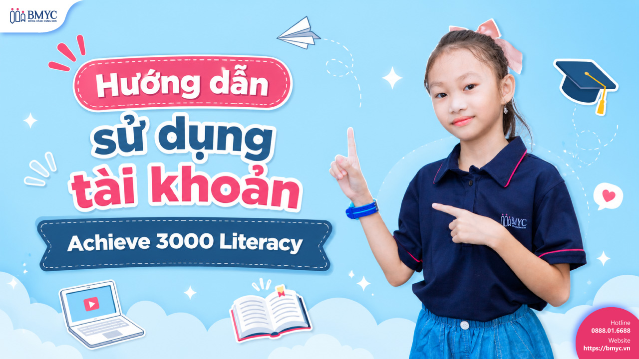 Hướng dẫn sử dụng tài khoản Achieve 3000 Literacy