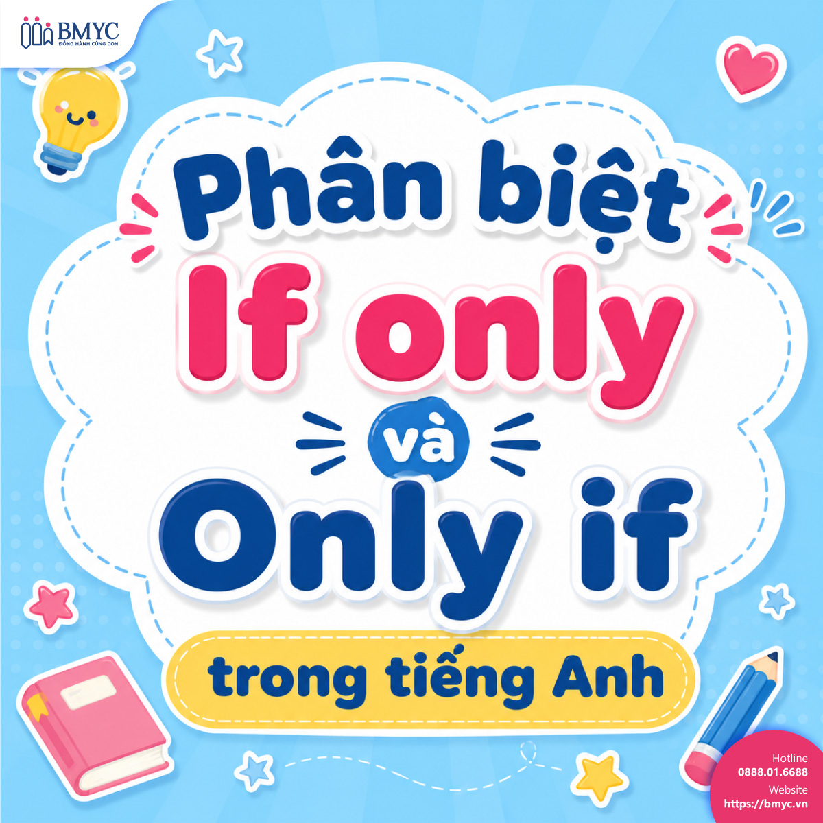 Phân biệt If only và Only if trong tiếng Anh