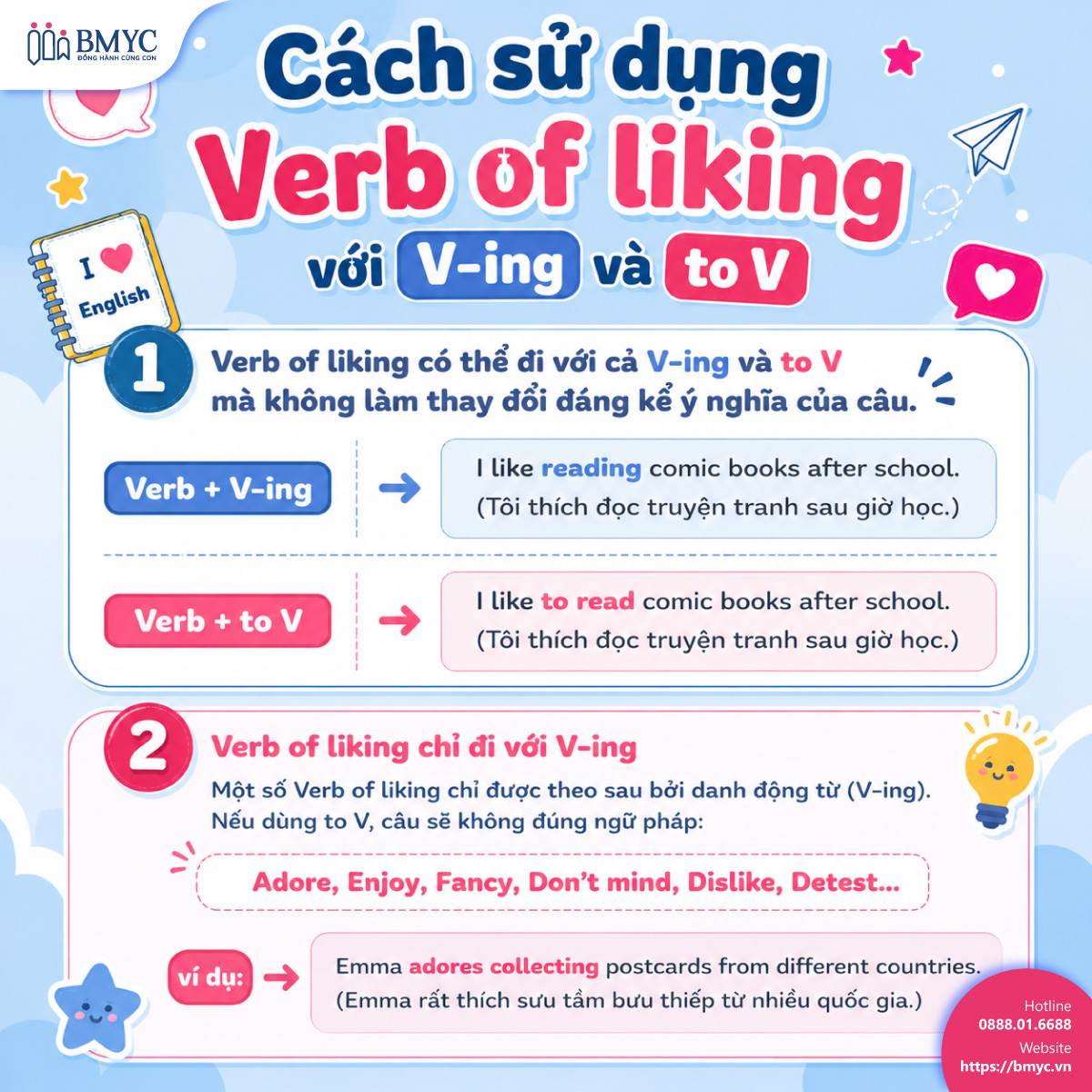 Cách sử dụng Verb of liking với V-ing và to V
