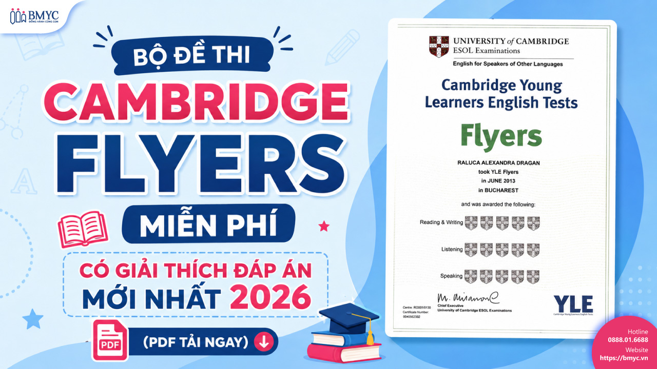 Bộ đề thi Cambridge Flyers miễn phí có giải thích đáp án mới nhất 2026 (PDF tải ngay)
