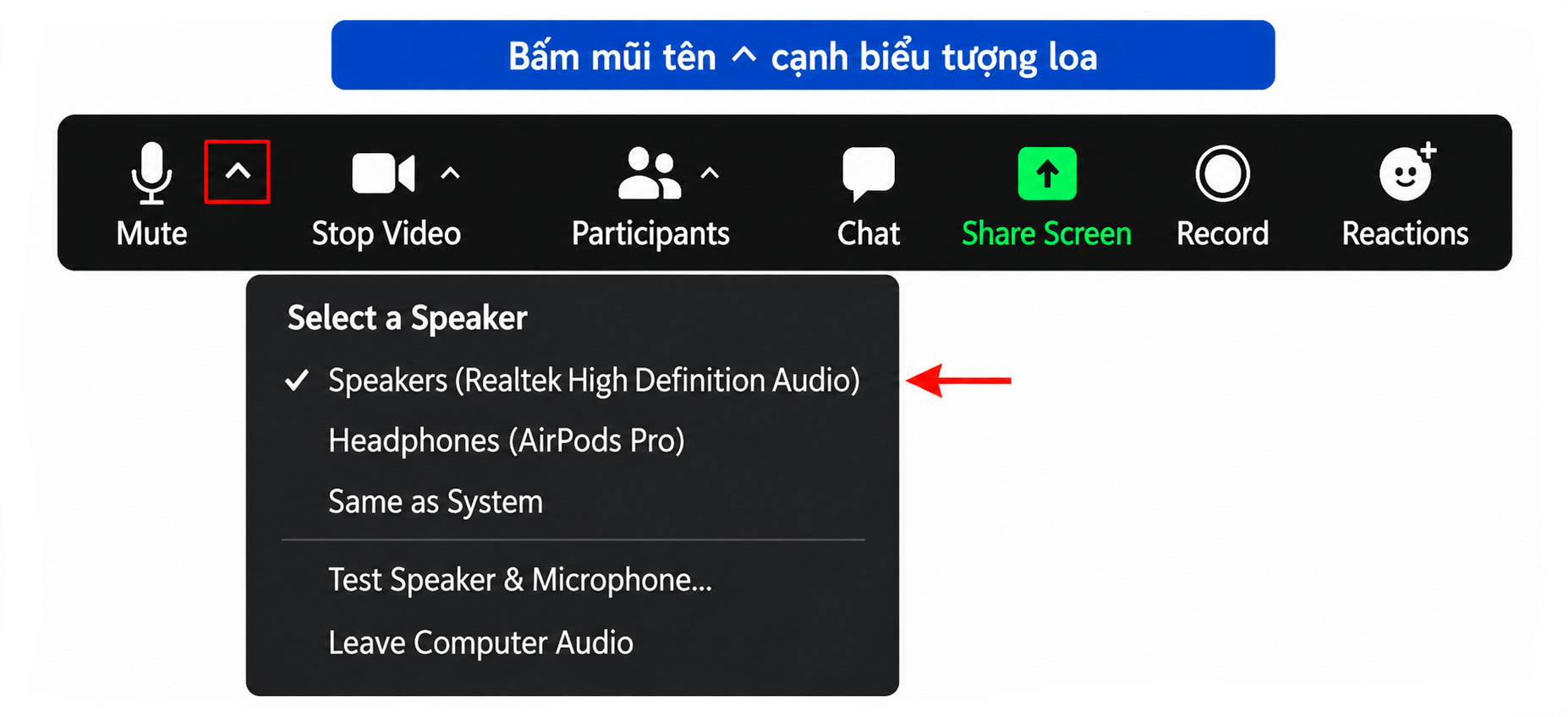Hướng dẫn chọn loa hoặc tai nghe trong Zoom