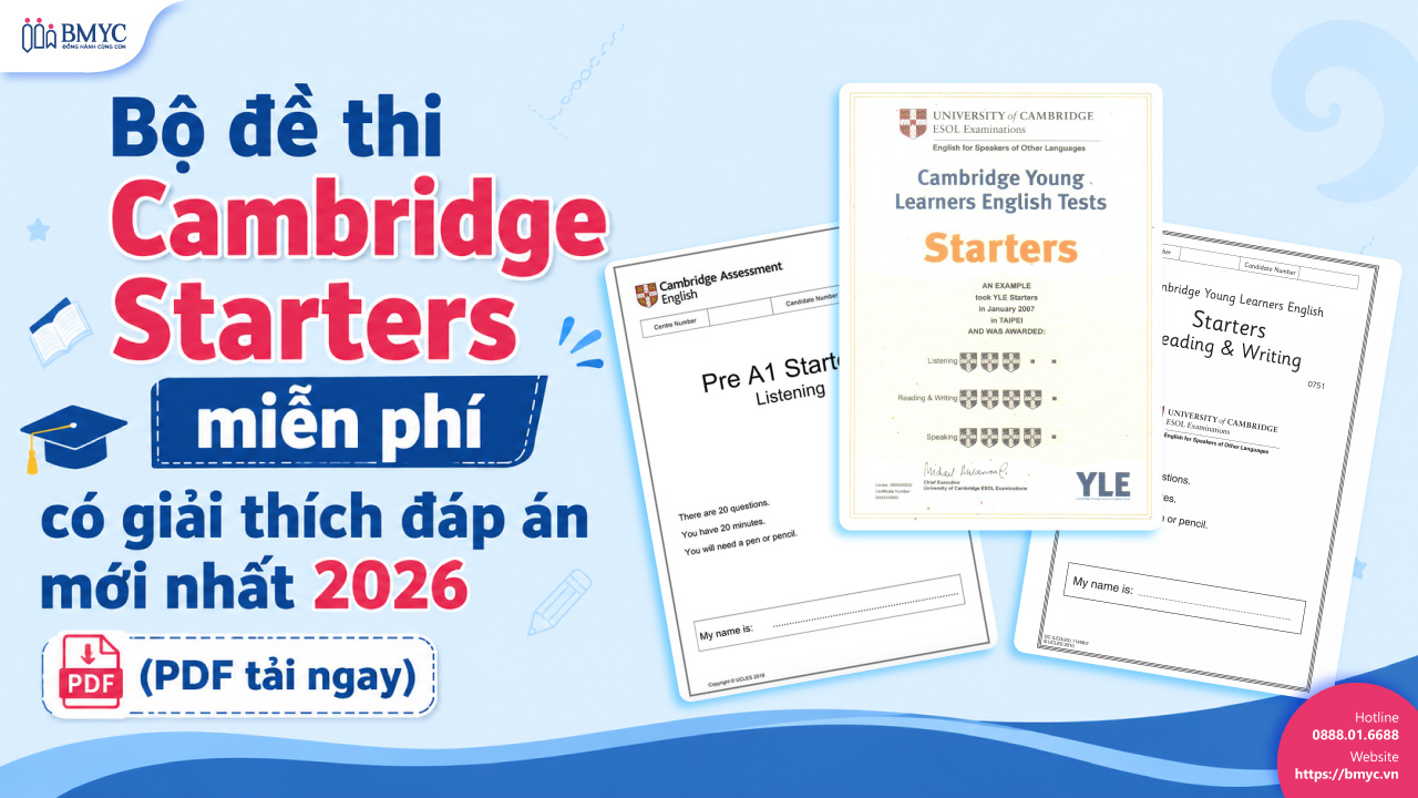 Bộ đề thi Cambridge Starters miễn phí có giải thích đáp án mới nhất 2026 (PDF tải ngay)