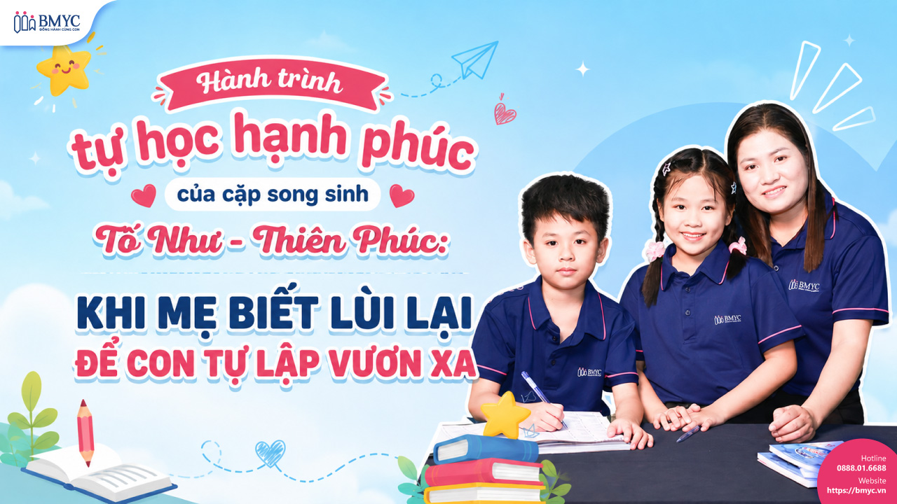 Hành Trình Tự Học Hạnh Phúc Của Cặp Song Sinh Tố Như - Thiên Phúc: Khi Mẹ Biết Lùi Lại Để Con Tự Lập Vươn Xa
