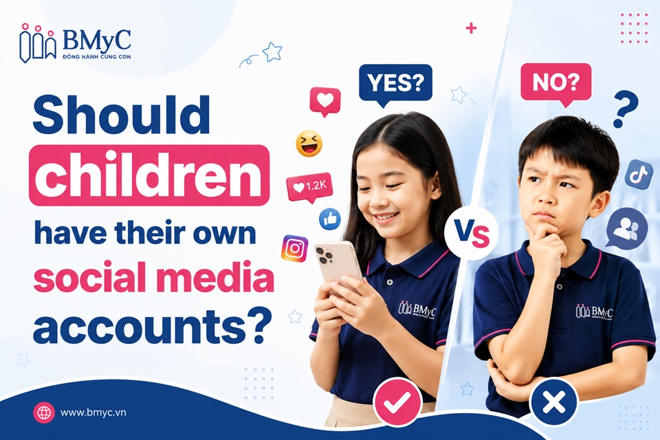 SHOULD CHILDREN HAVE THEIR OWN SOCIAL MEDIA ACCOUNTS