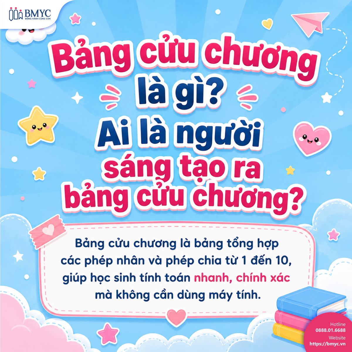 Bảng cửu chương là gì? Ai là người sáng tạo ra bảng cửu chương?