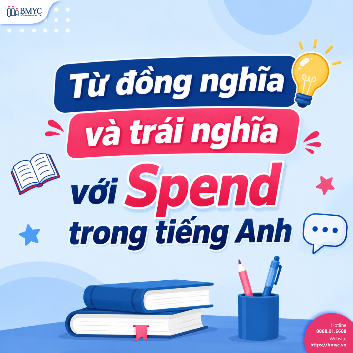 Từ đồng nghĩa và trái nghĩa với Spend trong tiếng Anh