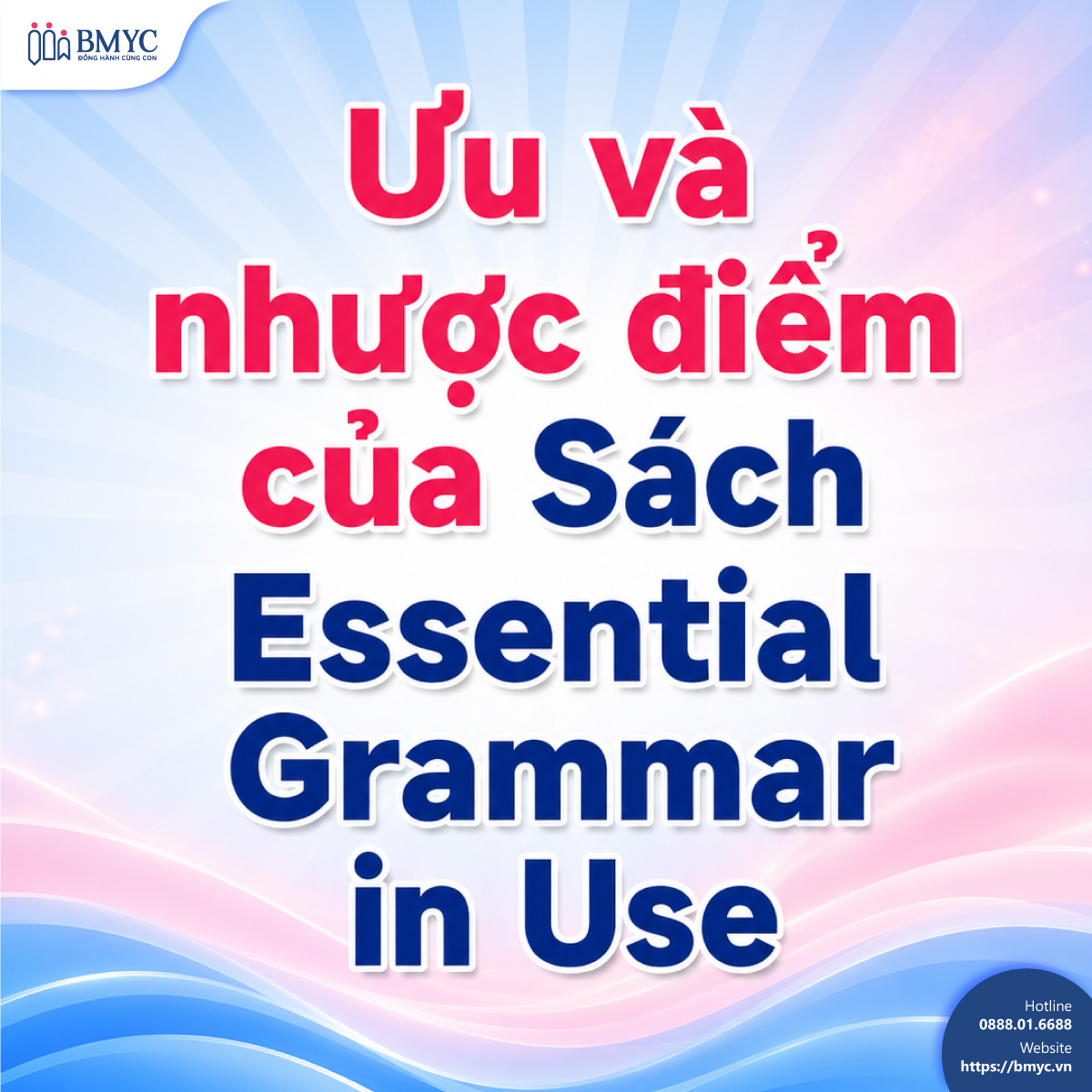 Ưu và nhược điểm của Sách Essential Grammar in Use 