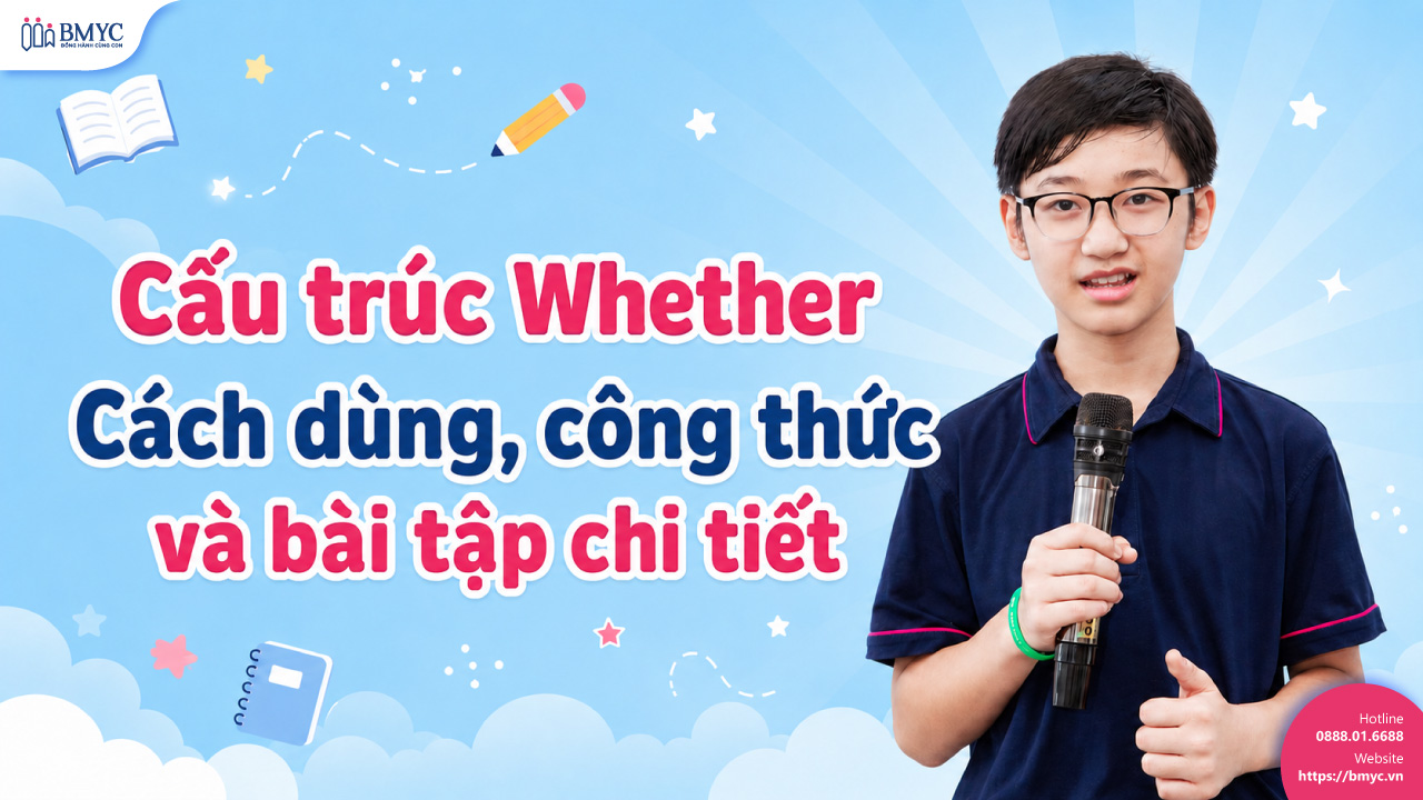 Cấu trúc Whether: Cách dùng, công thức và bài tập chi tiết