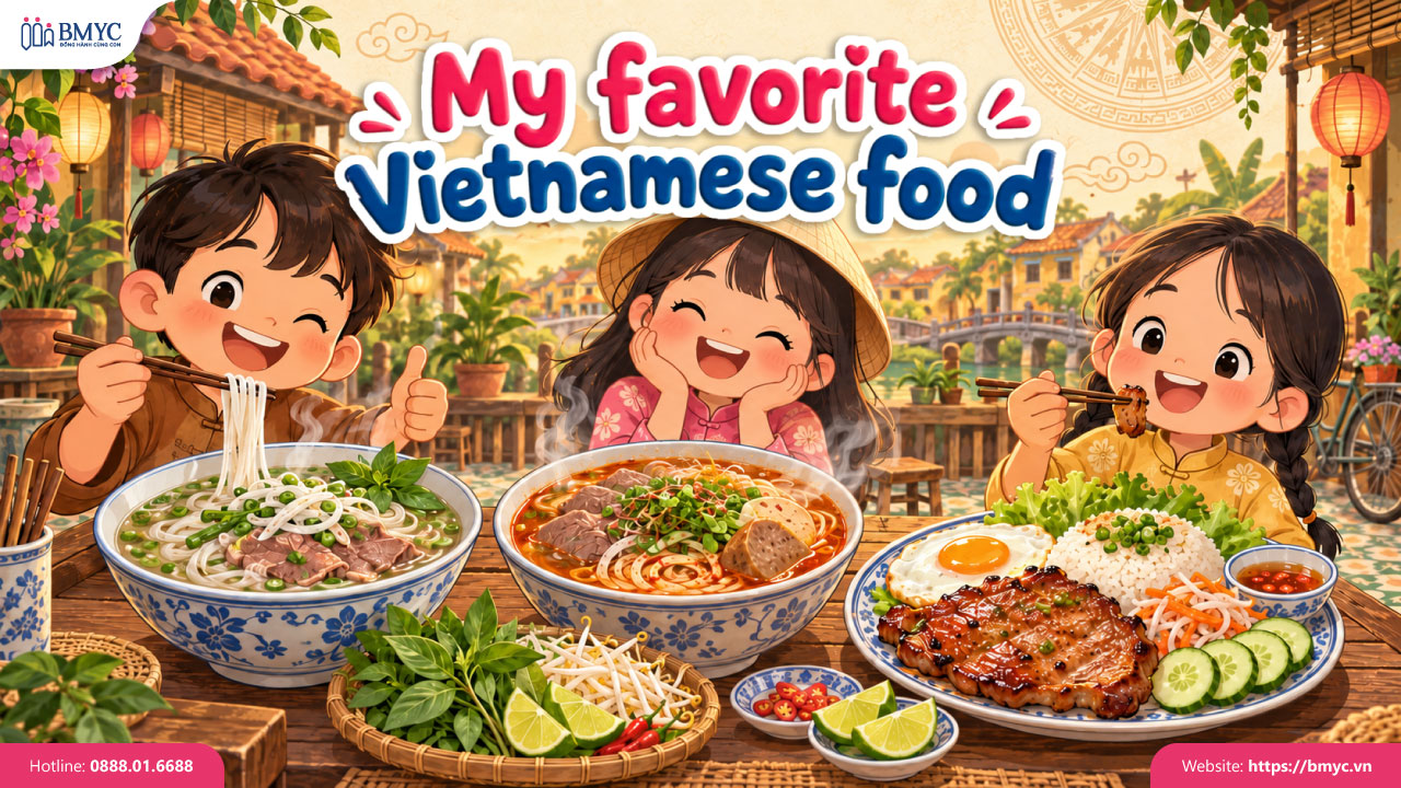 My favorite Vietnamese food