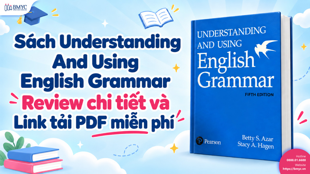 sách Understanding And Using English Grammar: Review chi tiết và Link tải PDF miễn phí