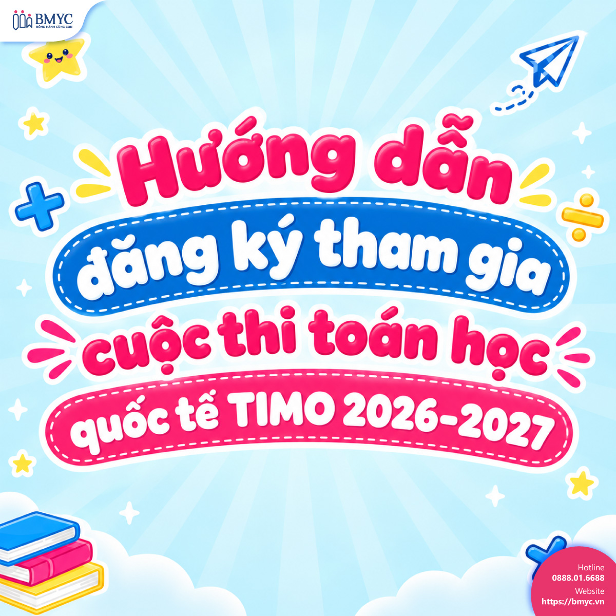 Hướng dẫn đăng ký tham gia cuộc thi toán học quốc tế TIMO 2026-2027
