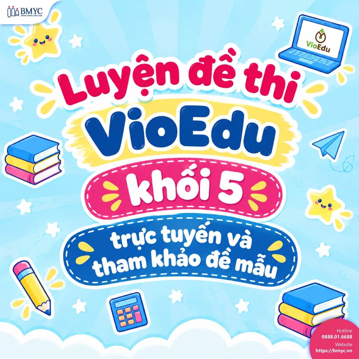 Luyện đề thi VioEdu khối 5 trực tuyến và tham khảo đề mẫu Luyện đề thi VioEdu khối 5 trực tuyến và tham khảo đề mẫu